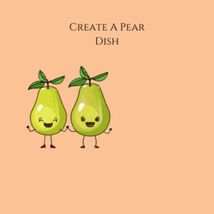 Create A Pear Dish